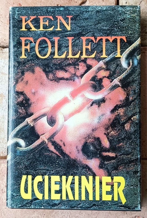 Ken Follett Uciekinier - okładka