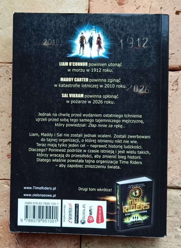 Alex Scarrow - Time Riders. Jeźdźcy w czasie