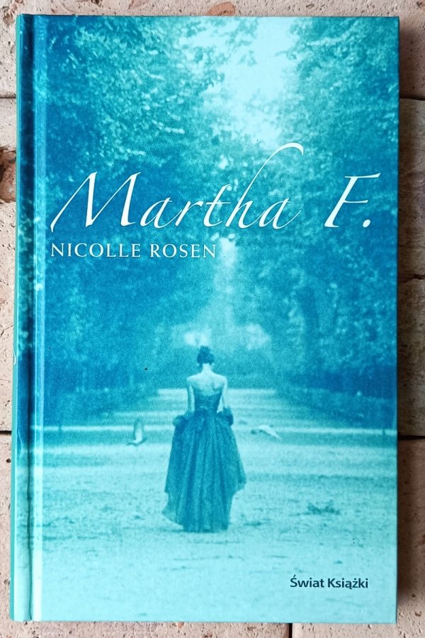 Nicolle Rosen •  Martha F.  - okładka