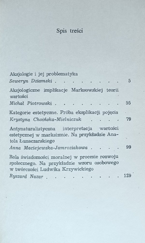 red. Seweryn Dziamski • Aksjologia, estetyka, etyka - spis treści