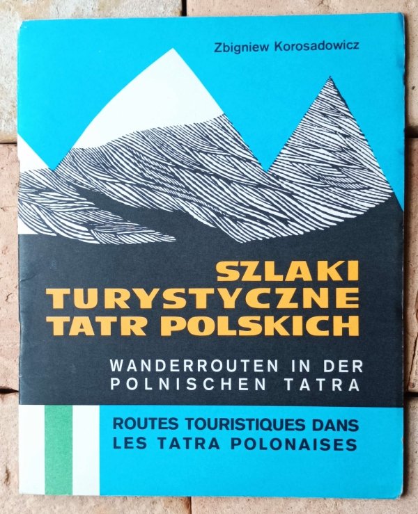 Zbigniew Korosadowicz Szlaki turystyczne Tatr polskich  - okładka