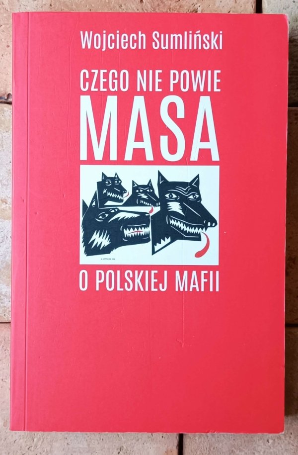Wojciech Sumliński x6 Niebezpieczne związki Leppera - Petelickiego - Zapis zarazy i inne - okładka