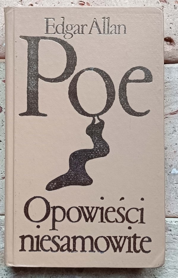 Edgar Allan Poe Opowieści niesamowite - okładka
