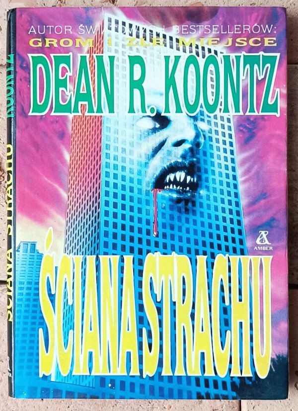 Dean Koontz - Ściana strachu - okładka
