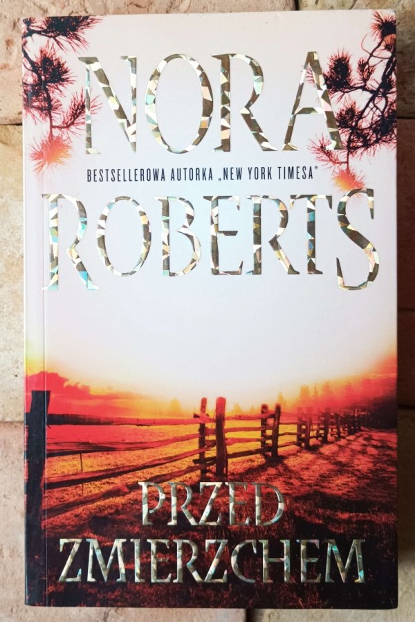 Nora Roberts - Przed zmierzchem - okładka