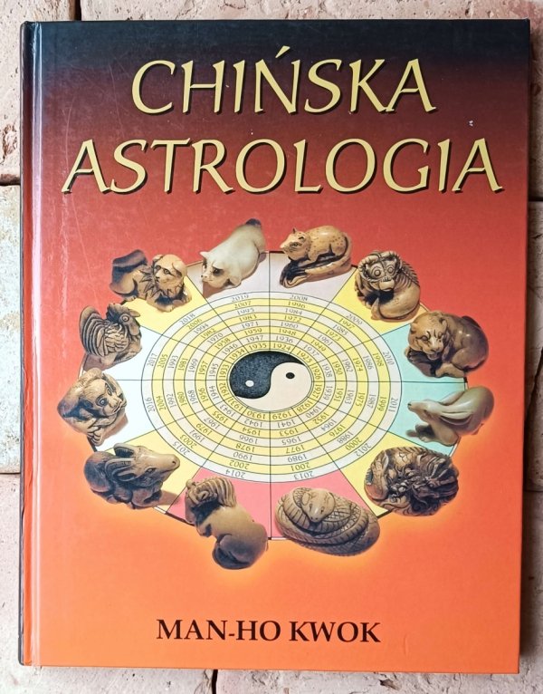 Man Ho Kwok  Astrologia chińska - okładka
