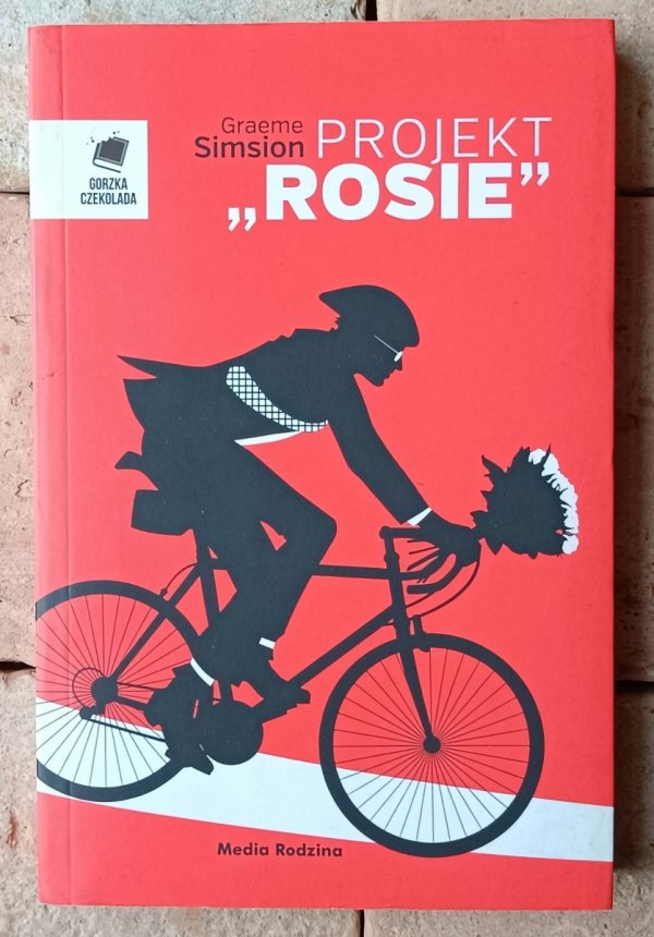 Graeme Simsion Projekt Rosie - okładka
