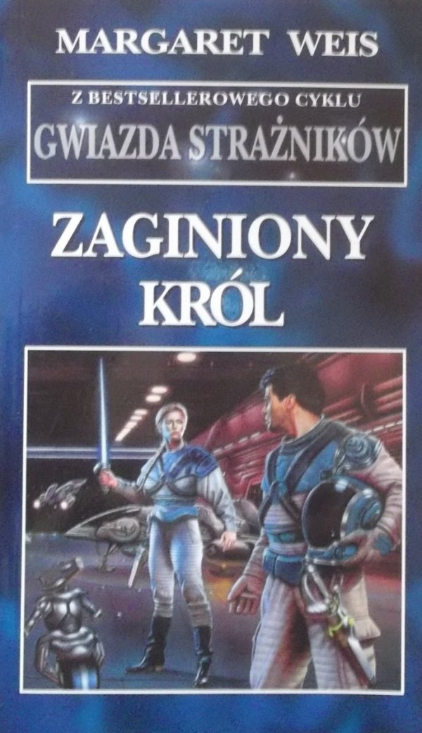 Margaret Weis • Zaginiony król
