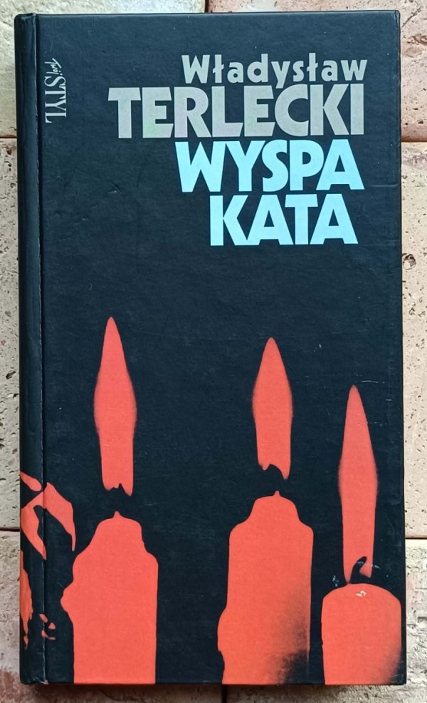 Władysław Terlecki  Wyspa kata - okładka  