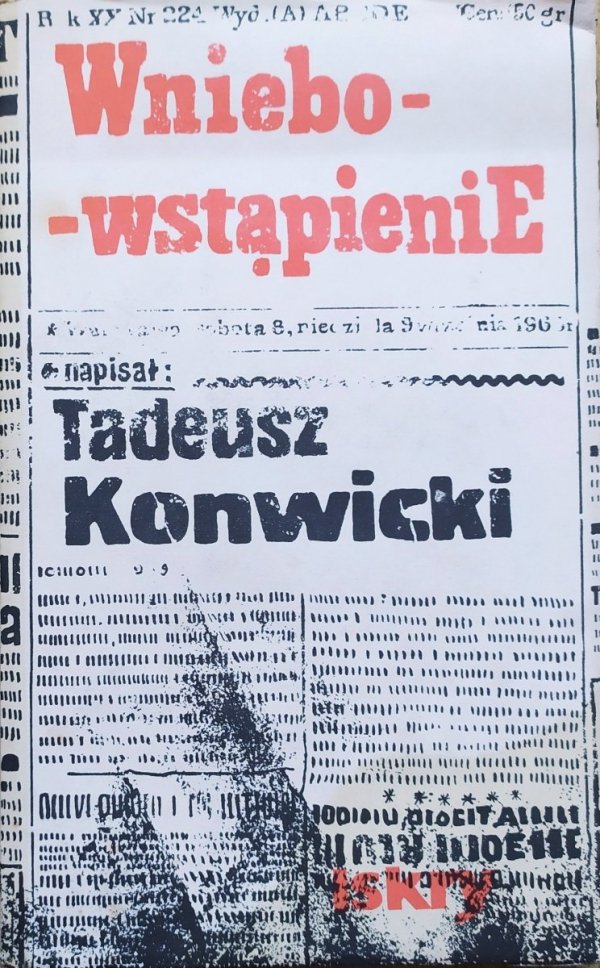 Tadeusz Konwicki Wniebowstąpienie