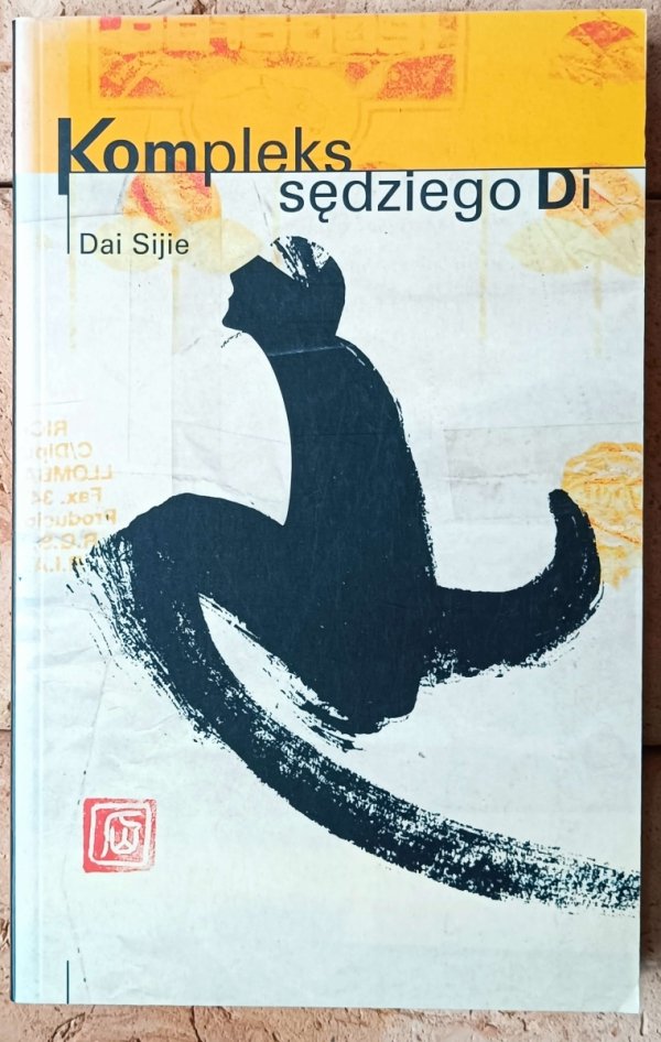 Dai Sijie Kompleks sędziego Di - okładka