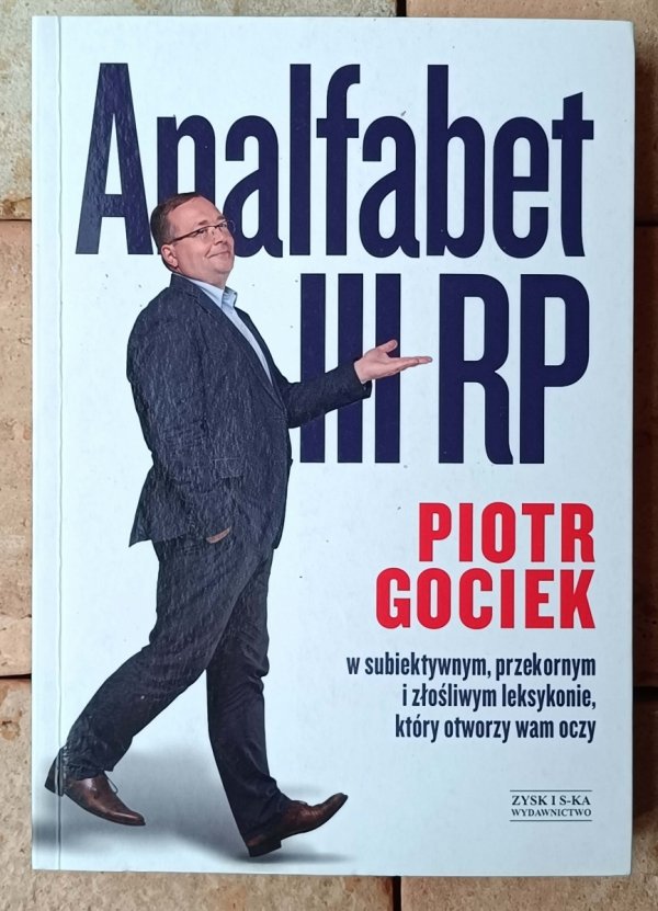 Piotr Gociek Analfabet III RP - okładka