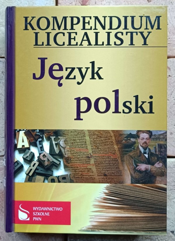 Kompendium licealisty - Język polski