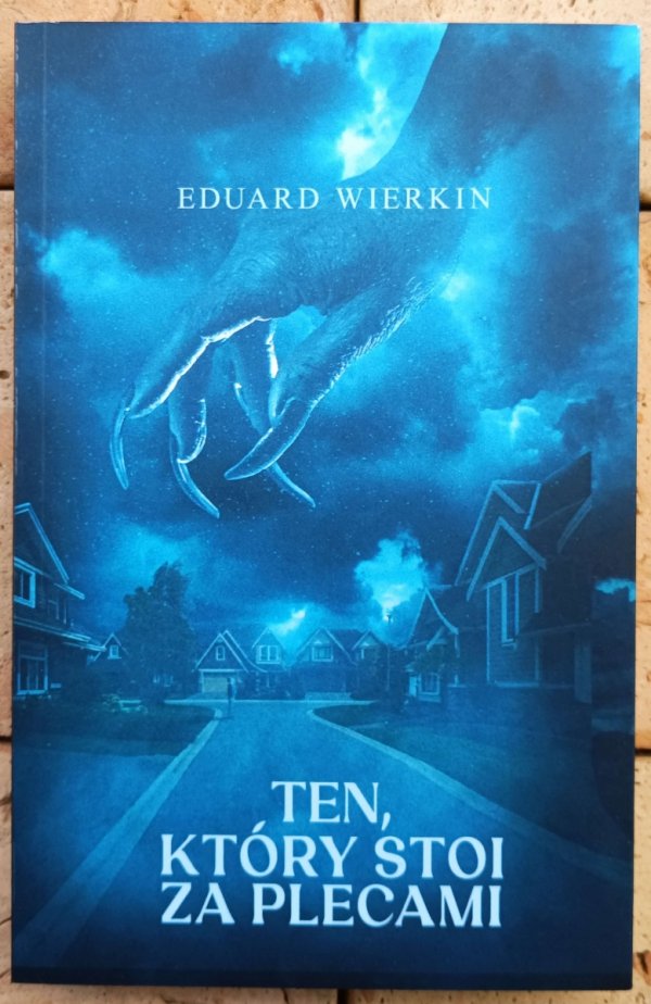 Eduard Wierkin Ten, który stoi za plecami - okladka