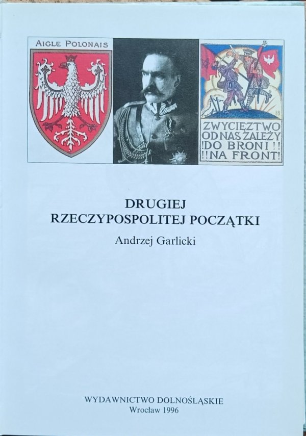 Andrzej Garlicki  Drugiej Rzeczypospolitej początki | A to Polska właśnie - strona tytułowa