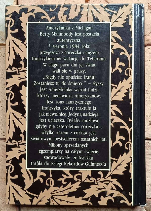 Betty Mahmoody - Tylko razem z córką - okładka