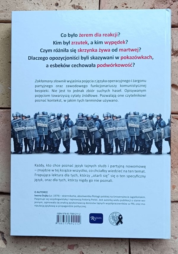 Iwona Dojka - Zakłamany Słownik | czyli żargon funkcjonariuszy bezpieczeństwa PRL