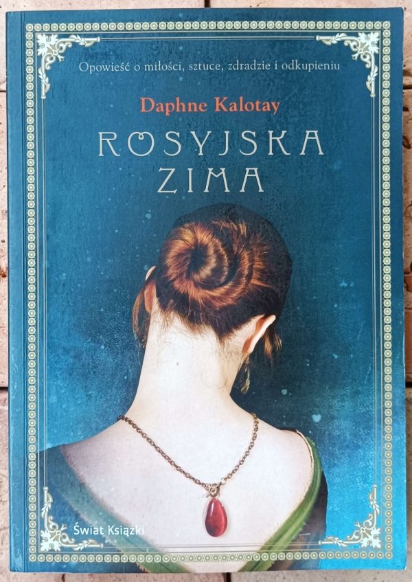 Daphne Kalotay • Rosyjska zima