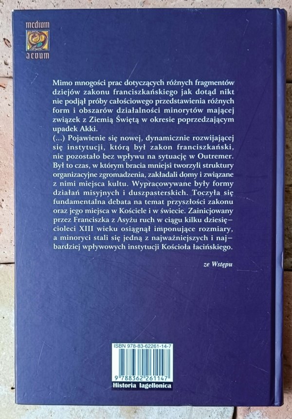 Wojciech Mruk • Franciszkanie i Ziemia Święta w XIII wieku - okładka