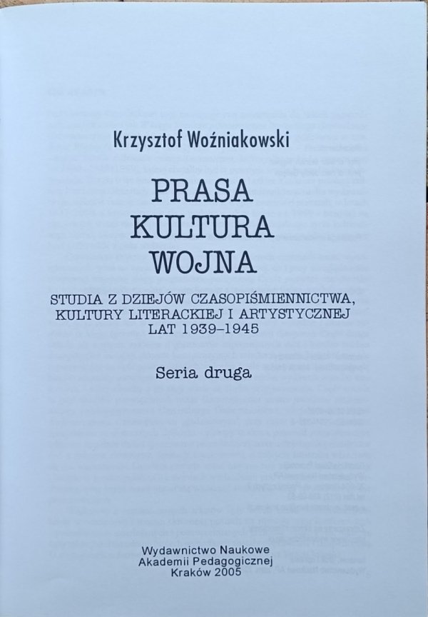Krzysztof Woźniakowski  Prasa, kultura, wojna seria druga - strona tytułowa