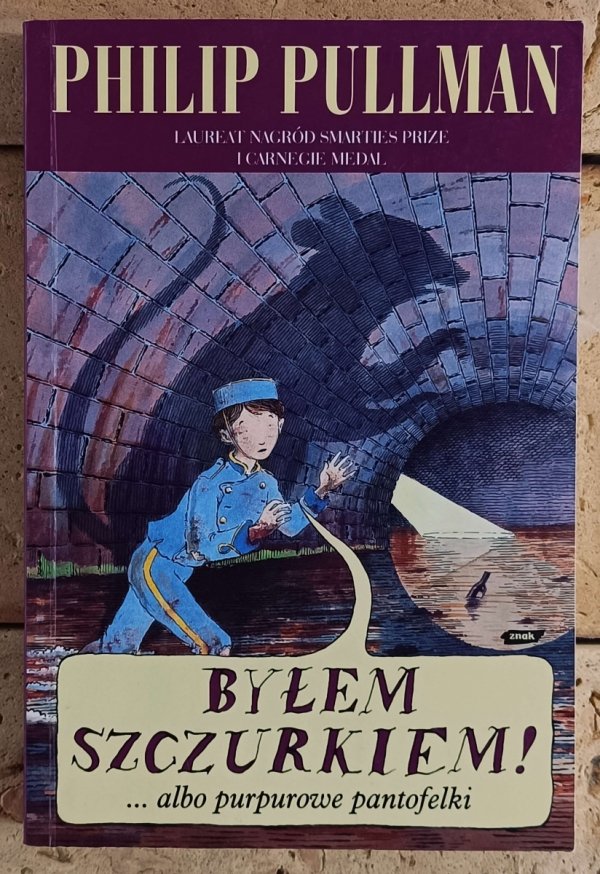 Philip Pullman • Byłem szczurkiem 