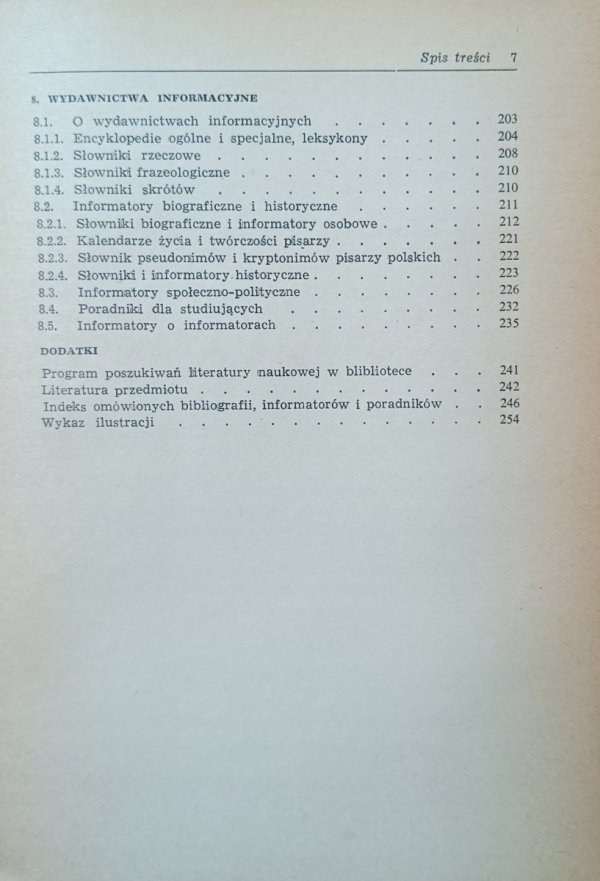 Spis treści książki O bibliografiach i informatorach autorstwa Józef Korpała 