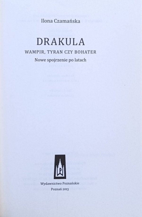 Ilona Czamańska • Drakula. Wampir, tyran czy bohater?