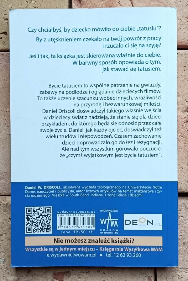 Daniel Driscoll - Tacierzyństwo | Zostajesz tatusiem i wszystko się zmienia