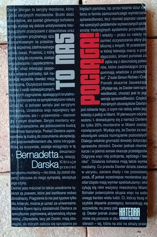 Bernadetta Darska  To nas pociąga! O serialowych antybohaterach - okładka