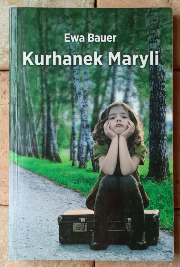 Ewa Bauer • Kurhanek Maryli  - okładka