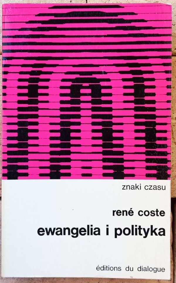 Rene Coste Ewangelia i polityka