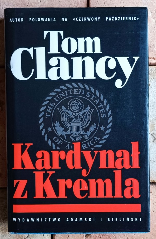 Tom Clancy Kardynał z Kremla - okładka