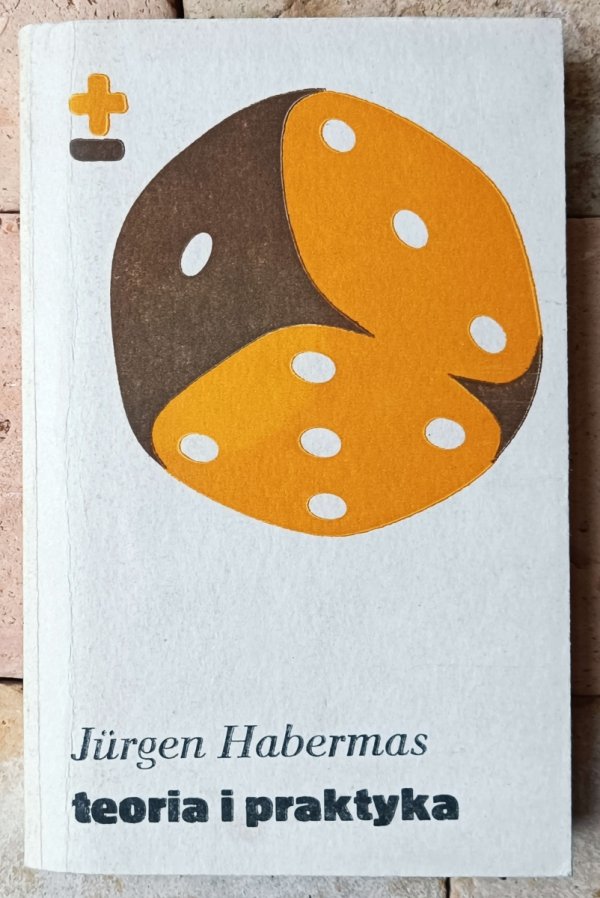 Jurgen Habermas • Teoria i praktyka - okładka