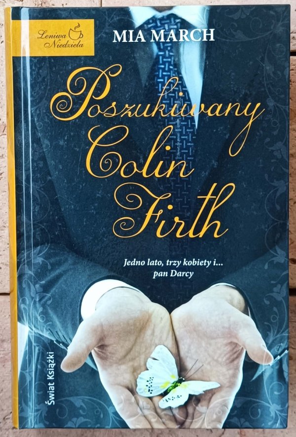 Mia March Poszukiwany Colin Firth