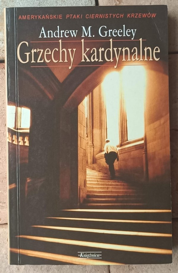 Andrew M. Greeley Grzechy kardynalne - okładka