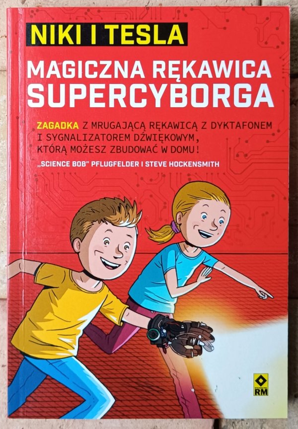 Steve Hockensmith • Niki i Tesla. Magiczna rękawica supercyborga - okładka