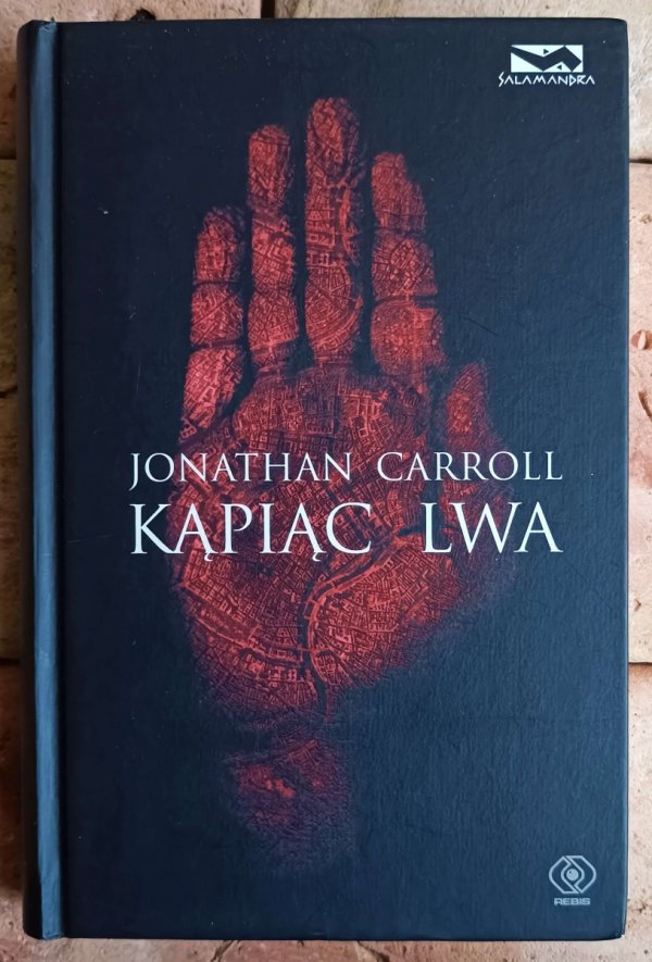 Jonathan Carroll x5 Ucząc psa czytać - Kąpiąc lwa - Szklana zupa i inne - okładka