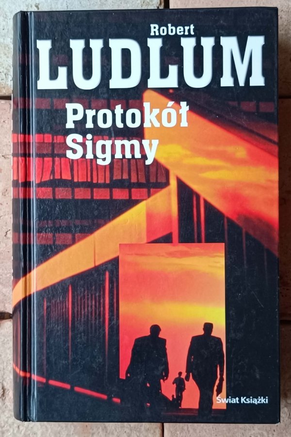  Robert Ludlum x10 • Kryptonim Ikar - Podstęp Prometeusza - Protokół Sigmy i inne | komplet - okładka