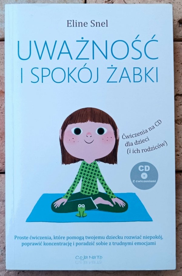 Eline Snel • Uważność i spokój żabki