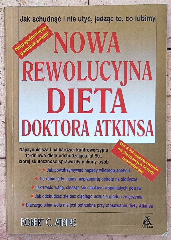 Robert C. Atkins • Nowa rewolucyjna dieta doktora Atkinsa