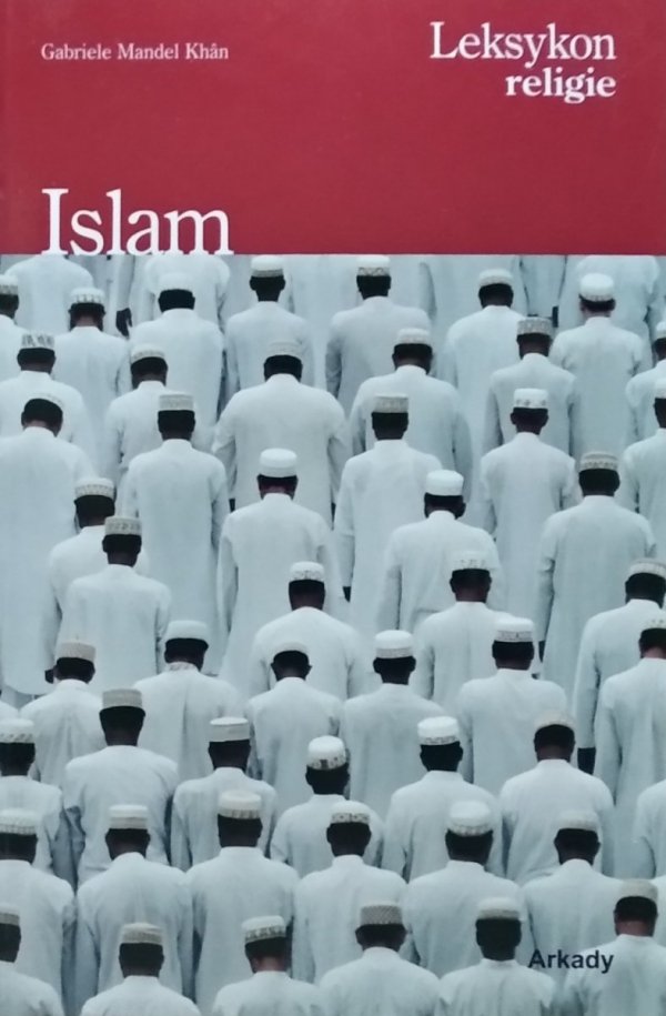 Gabriele Mandel Khan • Islam 