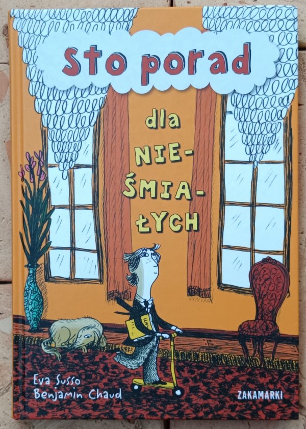 Eva Susso, Benjamin Chaud • Sto porad dla nieśmiałych