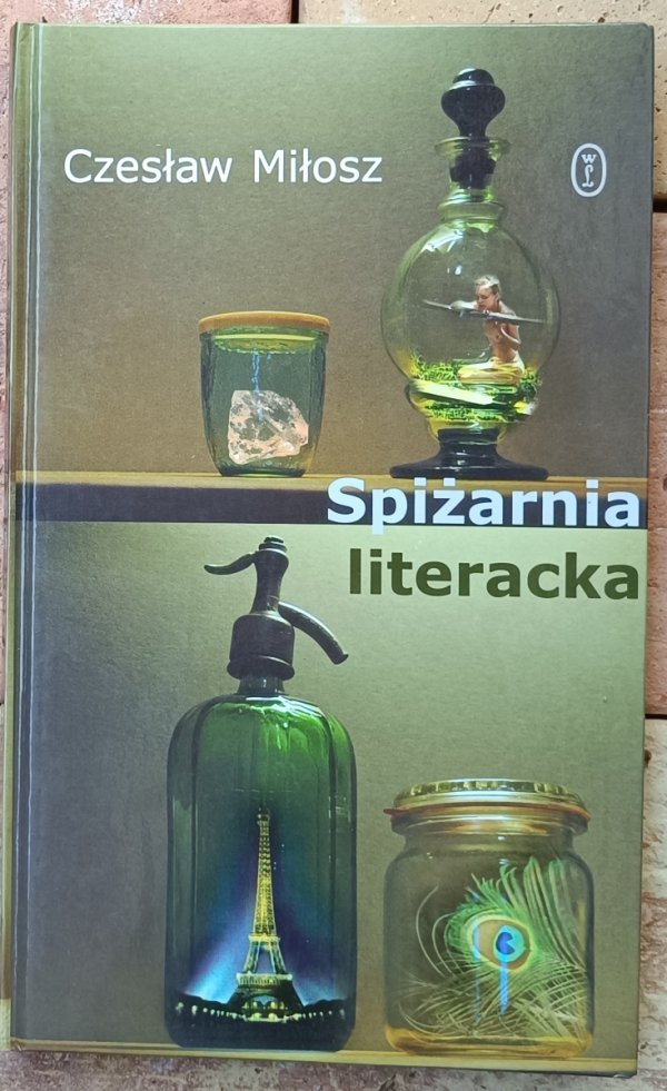 Czesław Miłosz • Spiżarnia literacka