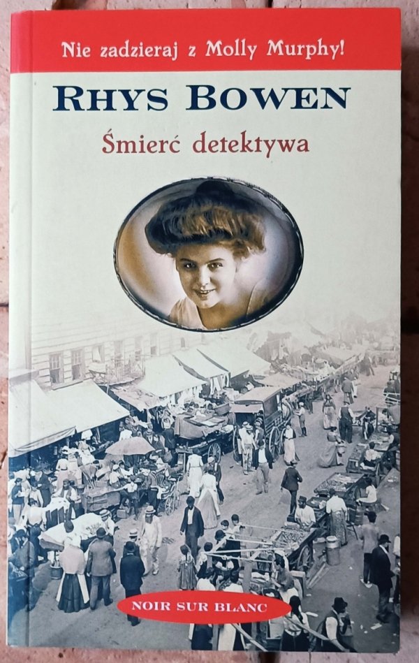 Rhys Bowen Śmierć detektywa - okładka