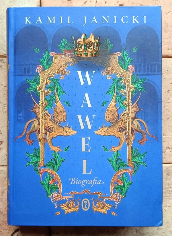 Kamil Janicki - Wawel | Biografia - okładka