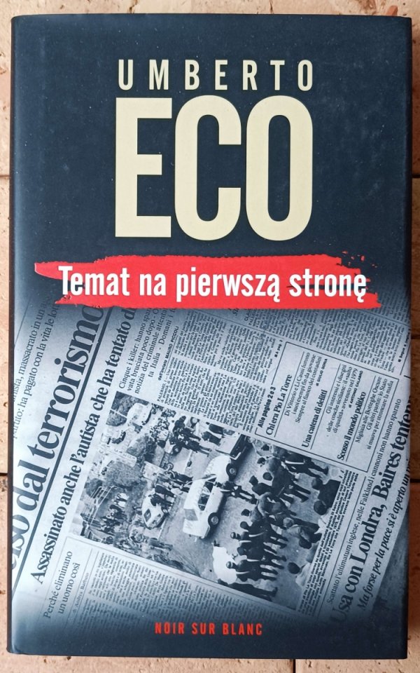 Umberto Eco x5 • Superman w literaturze masowej - Zapiski na pudełku od zapałek - Labirynt świata. Biografia i inna