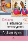 Dziecko a integracja sensoryczna