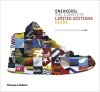 Sneakers : The Complete Limited Editions Guide