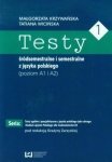 Testy śródsemestralne i semestralne z języka polskiego (poziom A1 i A2)