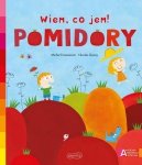 Pomidory Akademia mądrego dziecka Wiem, co jem!